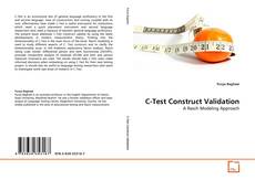 Borítókép a  C-Test Construct Validation - hoz