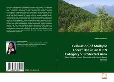 Buchcover von Evaluation of Multiple Forest Use in an IUCN Category V Protected Area