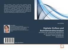 Buchcover von Digitaler Einfluss und Branchenstrukturanalyse