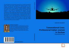 Copertina di Transnational Lives: Professional Indian women in Durban