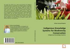 Portada del libro de Indigenous Knowledge Systems for Biodiversity Conservation