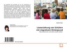 Обложка Leseerziehung von Schülern mit migrativem Hintergrund