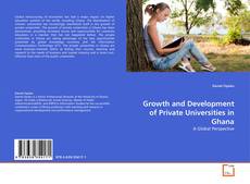 Growth and Development of Private Universities in Ghana的封面