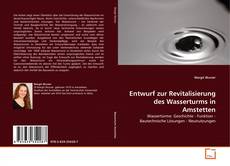 Bookcover of Entwurf zur Revitalisierung des Wasserturms in Amstetten