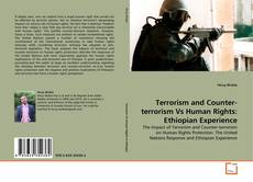 Bookcover of Terrorism and Counter-terrorism Vs Human Rights: Ethiopian Experience