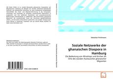Capa do livro de Soziale Netzwerke der ghanaischen Diaspora in Hamburg 