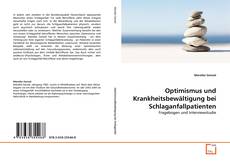 Обложка Optimismus und Krankheitsbewältigung bei Schlaganfallpatienten