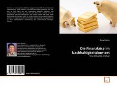 Portada del libro de Die Finanzkrise im Nachhaltigkeitskontext