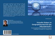 Buchcover von Virtuelle Globen im Geographieunterricht der Sekundarstufe I