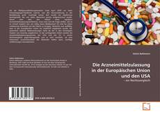 Buchcover von Die Arzneimittelzulassung in der Europäischen Union und den USA