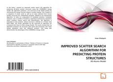 Borítókép a  IMPROVED SCATTER SEARCH ALGORITHM FOR PREDICTING PROTEIN STRUCTURES - hoz
