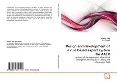 Copertina di Design and development of a rule based expert system for AACR