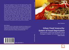 Copertina di Urban Food Insecurity: Extent of Food Deprivation
