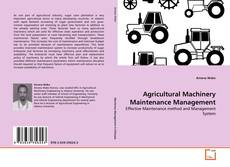 Copertina di Agricultural Machinery Maintenance Management