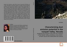 Copertina di Characterizing dust emission potential in the Ivanpah Valley, Nevada