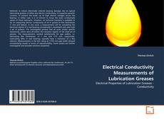 Buchcover von Electrical Conductivity Measurements of Lubrication Greases