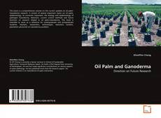Copertina di Oil Palm and Ganoderma