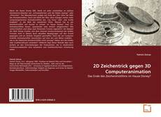 Copertina di 2D Zeichentrick gegen 3D Computeranimation