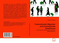 Bookcover of Transnationale Migration und transnationale Sozialräume