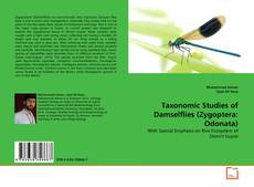 Copertina di Taxonomic Studies of Damselflies (Zygoptera: Odonata)