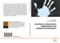 Buchcover von ELECTRICAL CAPACITANCE TOMOGRAPHY FOR CONDUCTIVE MATERIALS