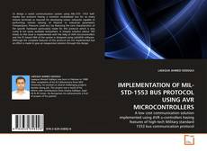 Copertina di IMPLEMENTATION OF MIL-STD-1553 BUS PROTOCOL USING AVR MICROCONTROLLERS