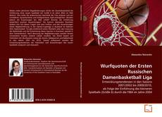 Buchcover von Wurfquoten der Ersten Russischen Damenbasketball Liga