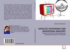 Buchcover von SATELLITE TELEVISIONS AND ADVERTISING INDUSTRY