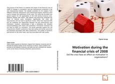 Borítókép a  Motivation during the financial crisis of 2008 - hoz