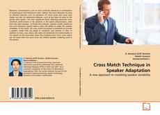 Обложка Cross Match Technique in Speaker Adaptation