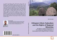 Copertina di Ethiopia's Ethnic Federalism and the Rights of Regional Minorities