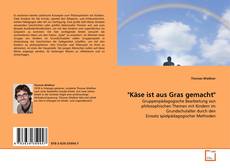 Обложка "Käse ist aus Gras gemacht"