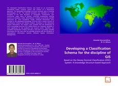 Borítókép a  Developing a Classification Schema for the discipline of GIS - hoz