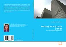 Copertina di Warping for any cross-section