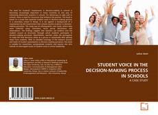 Bookcover of STUDENT VOICE IN THE DECISION-MAKING PROCESS IN SCHOOLS