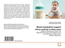 Couverture de Blood metabolites support estrus cyclicity in dairy cows