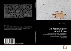 Borítókép a  Die Regierung der Arbeitslosen - hoz