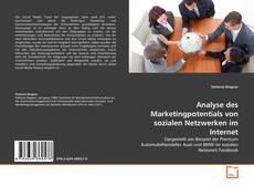 Buchcover von Analyse des Marketingpotentials von sozialen Netzwerken im Internet