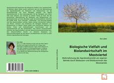 Copertina di Biologische Vielfalt und Biolandwirtschaft im Mostviertel