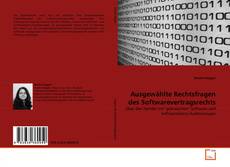 Обложка Ausgewählte Rechtsfragen des Softwarevertragsrechts