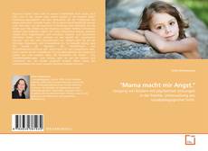 Buchcover von "Mama macht mir Angst."
