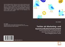 Borítókép a  Twitter als Marketing- und Kommunikationsinstrument - hoz