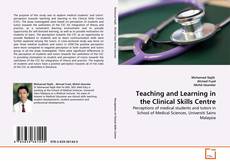 Buchcover von Teaching and Learning in the Clinical Skills Centre