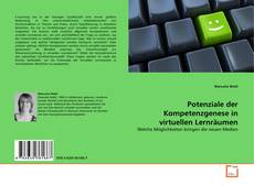 Borítókép a  Potenziale der Kompetenzgenese in virtuellen Lernräumen - hoz