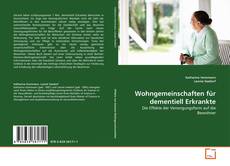 Wohngemeinschaften für dementiell Erkrankte的封面
