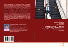 Bookcover of WORK LIFE BALANCE
