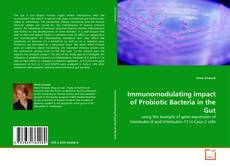 Copertina di Immunomodulating Impact of Probiotic Bacteria in the Gut