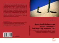 Buchcover von Genes Analysis Expressed under Phosphorus Deficiency by promoter GUS