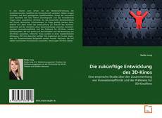 Copertina di Die zukünftige Entwicklung des 3D-Kinos