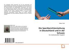 Capa do livro de Die Sportberichterstattung in Deutschland und in der Schweiz 